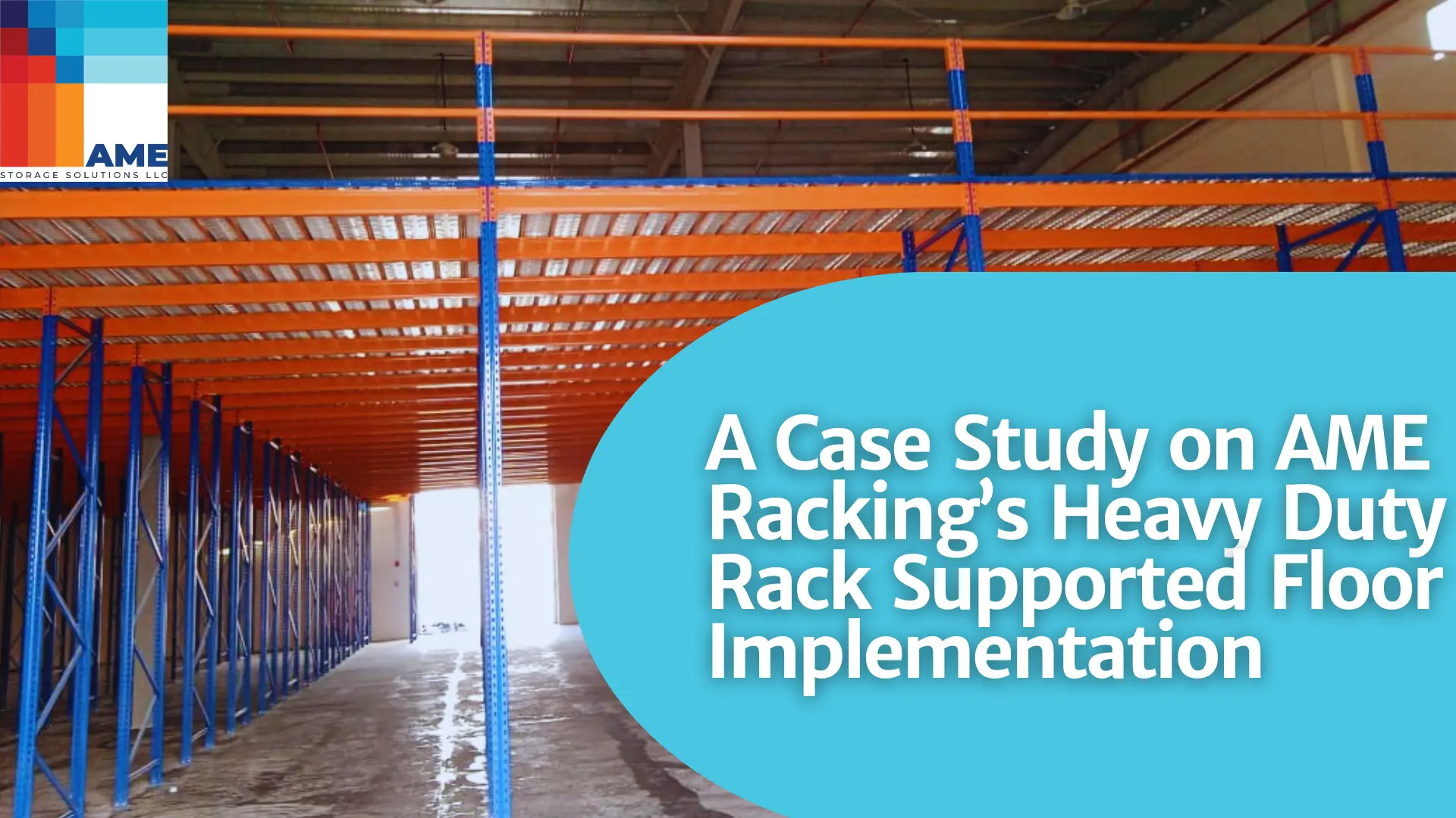 Heavy Duty Rack Supported Floor Implementation in UAE